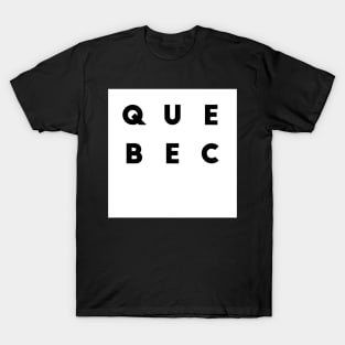 Quebec | White square, black letters | Canada T-Shirt